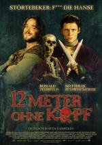12 метров без головы (Zwolf Meter ohne Kopf) 2009