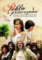 Ад с принцессой (Peklo s princeznou) 2009