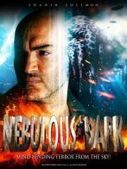 Альфа: Пробуждение (Nebulous Dark (Alpha: The Awakening) (Awakening Alpha)  (Plan 9 from Outer Space)  (Attack from Alpha Centauri)) 2021