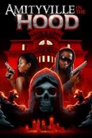 Амитивилль на районе (Amityville in the Hood) 2021