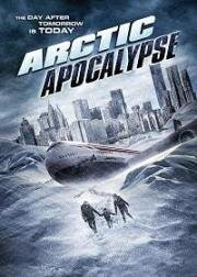 Арктический апокалипсис (Arctic Apocalypse) 2019