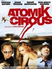 Атомный цирк: Возвращение Джеймса Баттла (Atomik Circus - Le retour de James Bataille) 2004