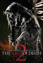 Азбука смерти 2 (ABCs of Death 2) 2014