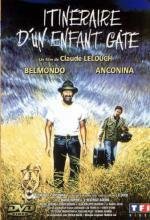 Баловень судьбы (Itineraire dun enfant gate) 1988