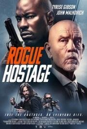 Бандит-заложник (Rogue Hostage (Red Hour)) 2021