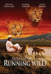 Бегущие на волю (Running Wild) 1995