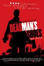 Ботинки мертвеца (Dead Man's Shoes) 2004