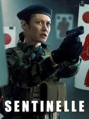 Часовой (Sentinelle) 2021