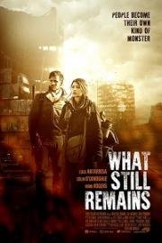 Что еще остается (What Still Remains) 2018