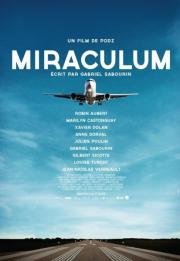 Чудо (Miraculum) 2014