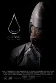 Чужеродный (Alienate (Battle Force 2)) 2016