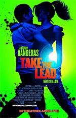 Держи ритм (Take the Lead) 2006