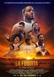 Десятка со двора (La Foquita: El 10 de la calle) 2020