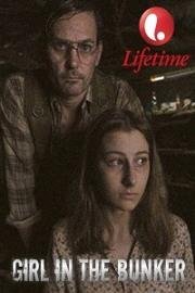 Девочка в бункере (Girl in the Bunker) 2018