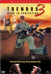 Дрожь земли 3: Возвращение чудовищ (Tremors 3: Back to Perfection) 2001