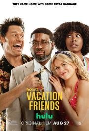 Друзья по отпуску (Vacation Friends) 2021