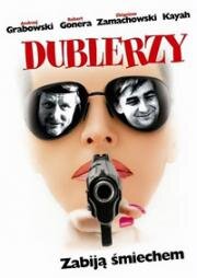 Дублёры (Dublerzy) 2006