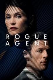 Двойной агент (Rogue Agent (Chasing Agent Freegard)) 2022