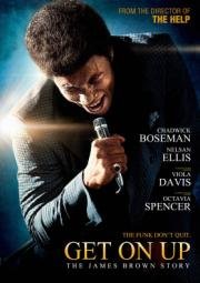 Джеймс Браун: Путь наверх (Get on Up) 2014