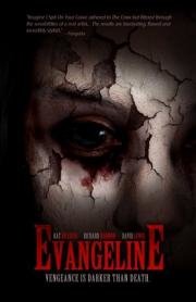 Евангелина (Evangeline) 2013