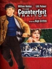 Фальшивый предатель (The Counterfeit Traitor) 1962