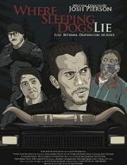 Где спит лихо (Where Sleeping Dogs Lie) 2019