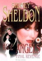 Гнев Ангелов (Rage of Angels (Rage of Angels: The Story Continues)) 1983