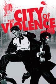 Город насилия (Jjakpae (The city of violence)) 2006