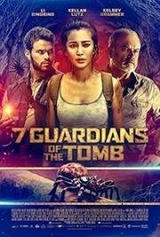 Хранители гробницы (7 Guardians of the Tomb) 2018