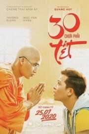 И снова Новый год (30 Chua Phai Tet(The Eve of Never)) 2020