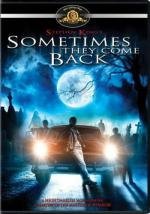 Иногда они возвращаются (Sometimes They Come Back) 1991