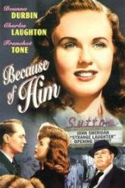 Из-за него (Because Of Him) 1946