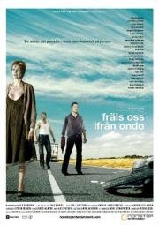 Избавь нас от лукавого (Fri os fra det onde) 2009