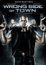 Изнанка города (Wrong Side Of Town) 2010