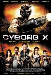 Киборг X (Cyborg X) 2016