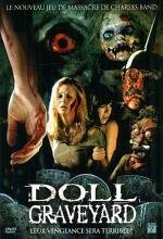 Кладбище кукол (Doll Graveyard) 2005