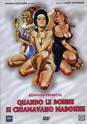 Когда женщину называли Мадонной (Quando le donne si chiamavano «Madonne») 1972