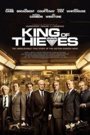 Король воров (King of Thieves) 2018