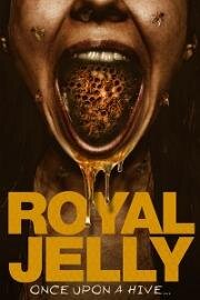 Королевское желе (Royal Jelly) 2021