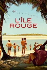 Красный остров (L'île rouge) 2023