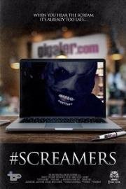 Крикуны (#Screamers) 2016