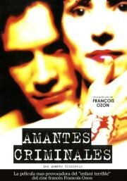 Криминальные любовники (Criminal Lovers) 1999