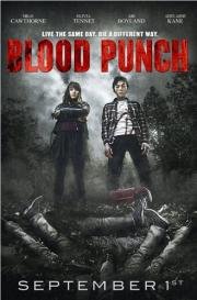 Кровавый пунш (Blood Punch) 2013