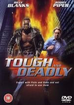 Крутой и смертоносный (Tough and deadly) 1995