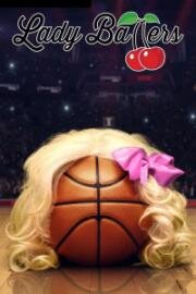 Леди Баллерс (Lady Ballers) 2023