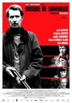 Лес теней (Bosque de sombras) 2006