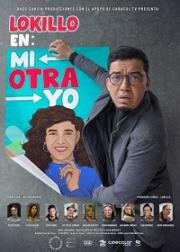 Локильо: Другой я (Lokillo en: Mi Otra Yo (Lokillo)) 2021