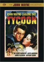 Магнат (Tycoon) 1947
