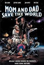 Мама и папа спасают мир (Mom and Dad Save the World) 1992