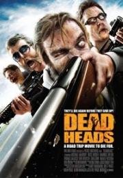 Мёртвоголовые (Deadheads) 2011